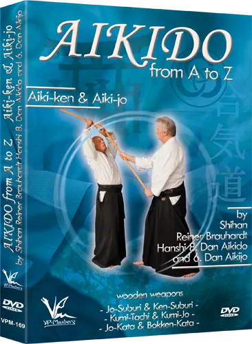 Aikido from A to Z Aiki Ken & Aiki Jo DVD by Reiner Brauhardt