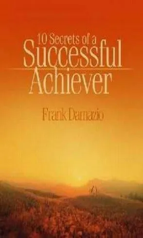 Prosperity - 10 Secrets of a Successful Achiever
